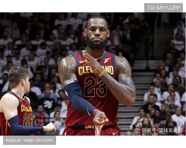 骑士季后赛轮换初现雏形，十人阵容提供多种选择